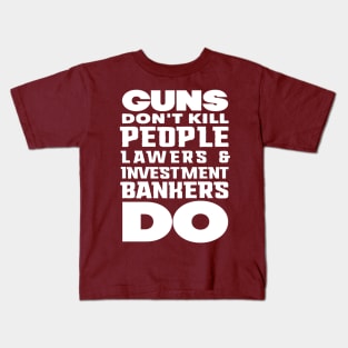 Guns don't kill people (white) Kids T-Shirt